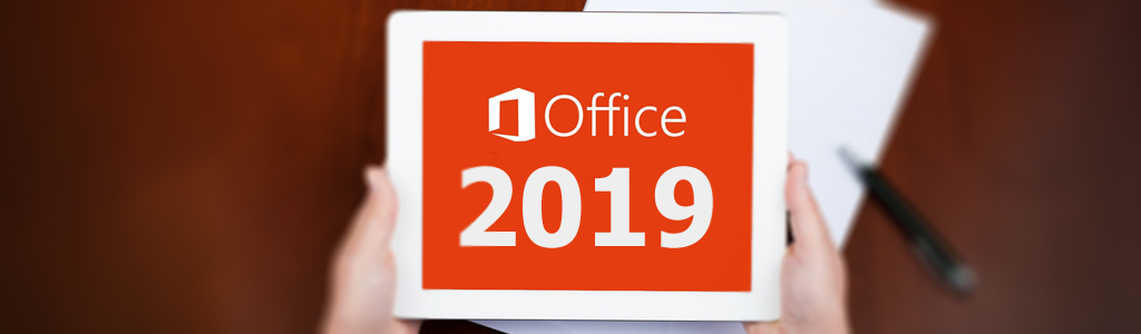 Microsoft Office 2019: что нового в этой версии и где скачать?